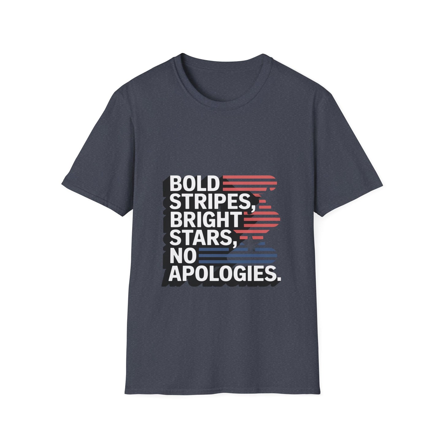 Bold Stripes No Apologies Patriotic Tee