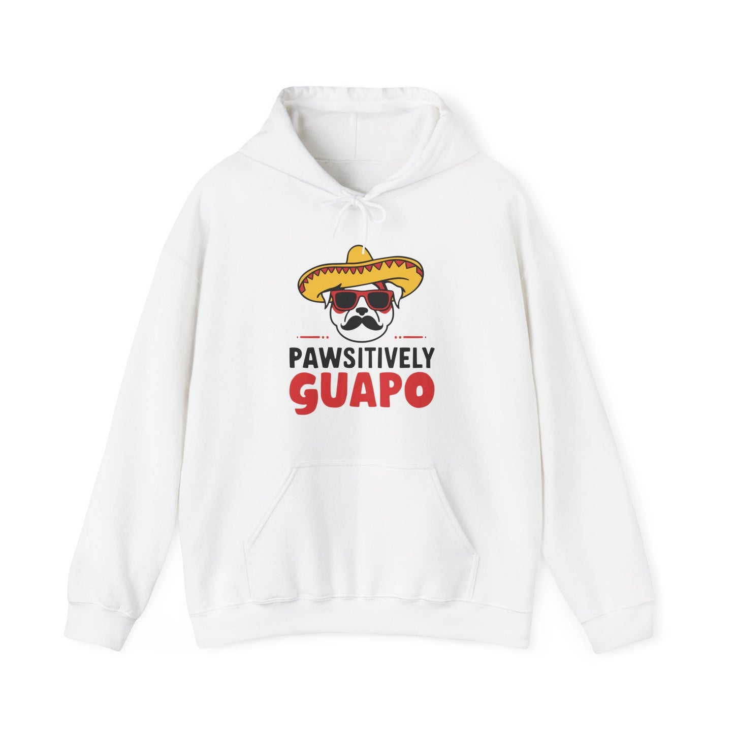 Pawsitively Guapo Dog Humor Hoodie