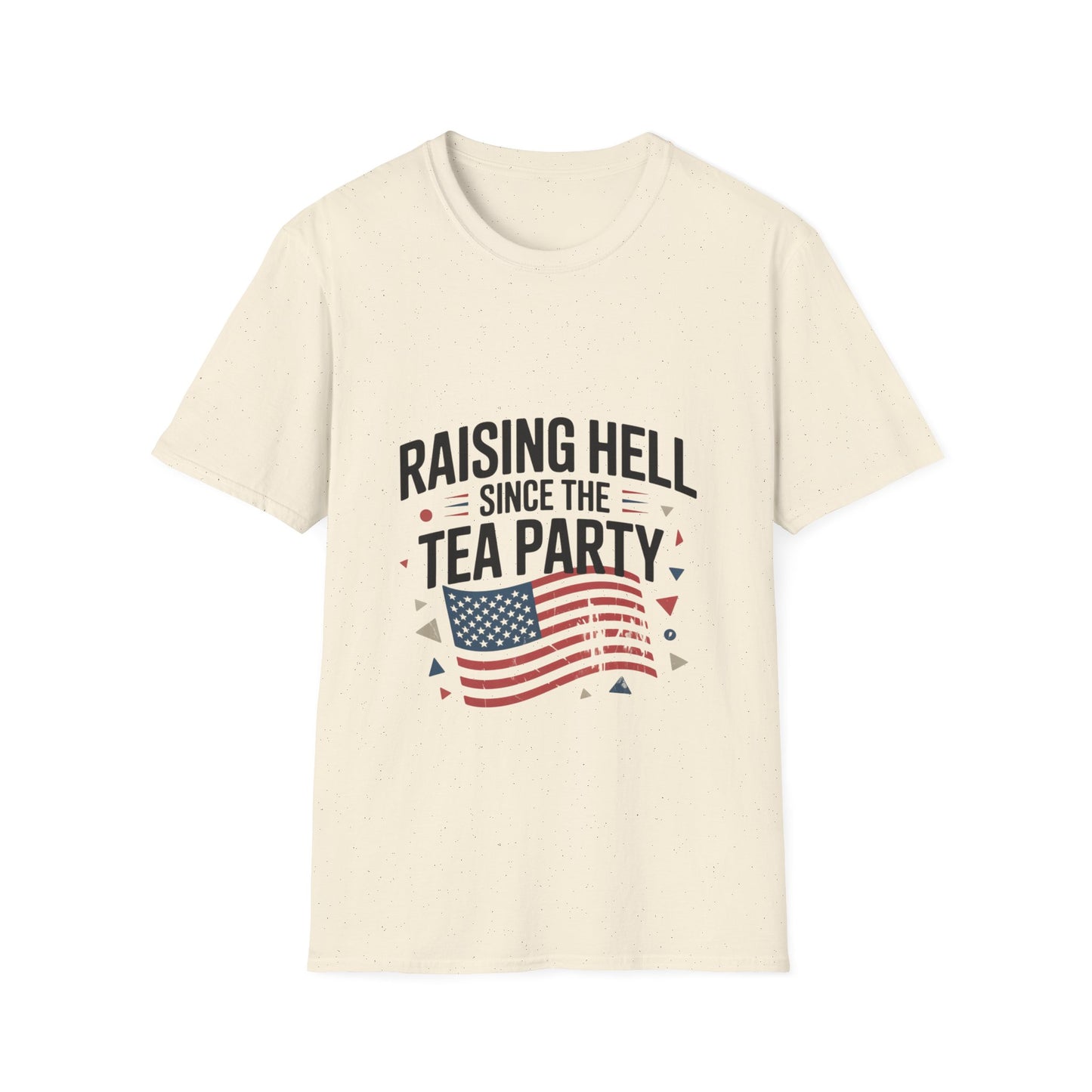 Raising Hell Since the Tea Party Patriotic Tee