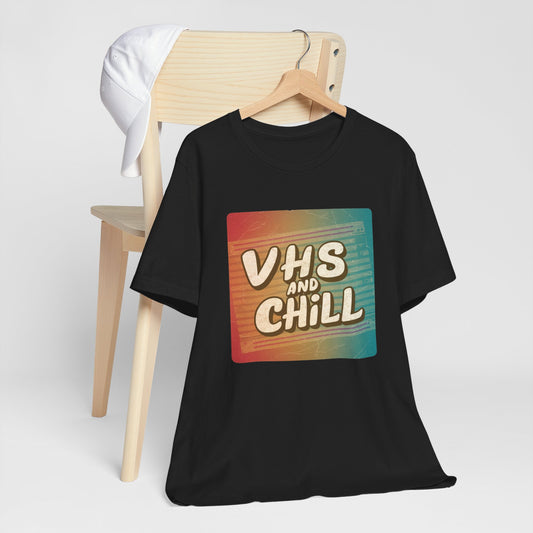 Retro VHS and Chill Colorful Tee