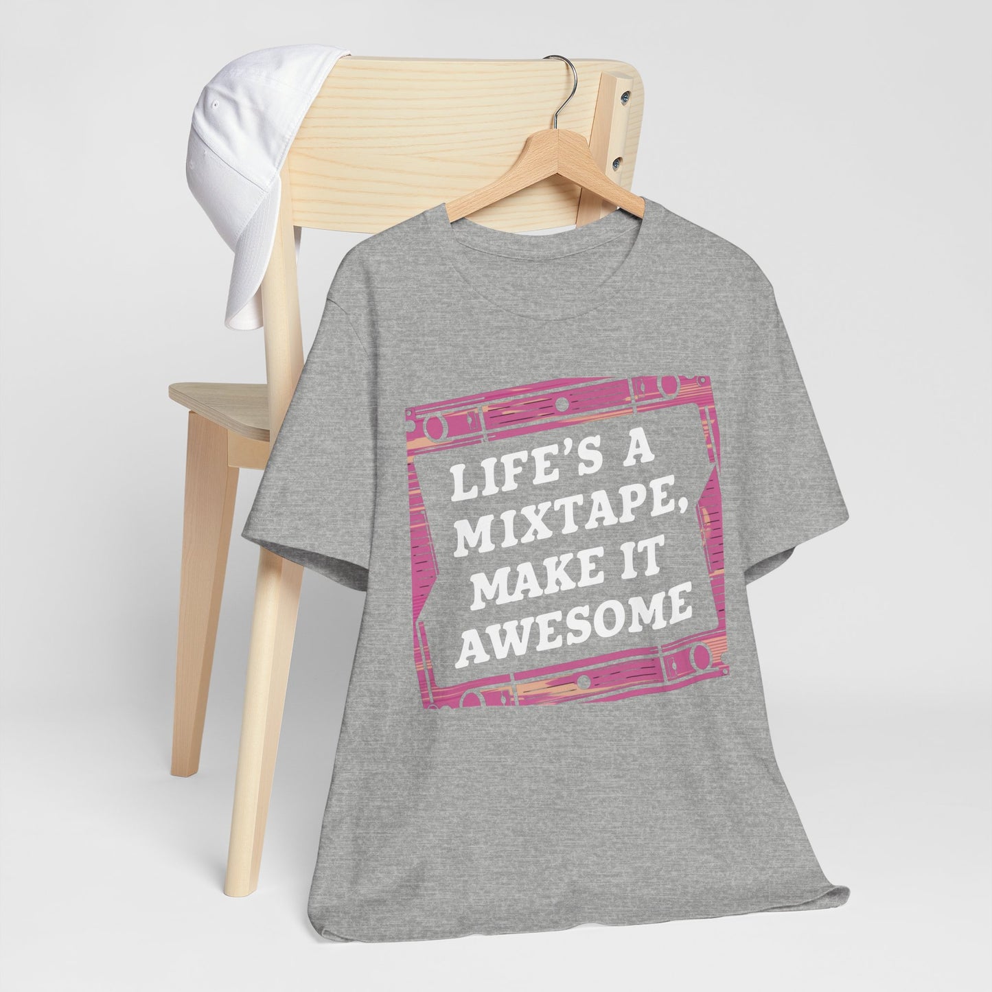 Life's a Mixtape Make it Awesome Tee