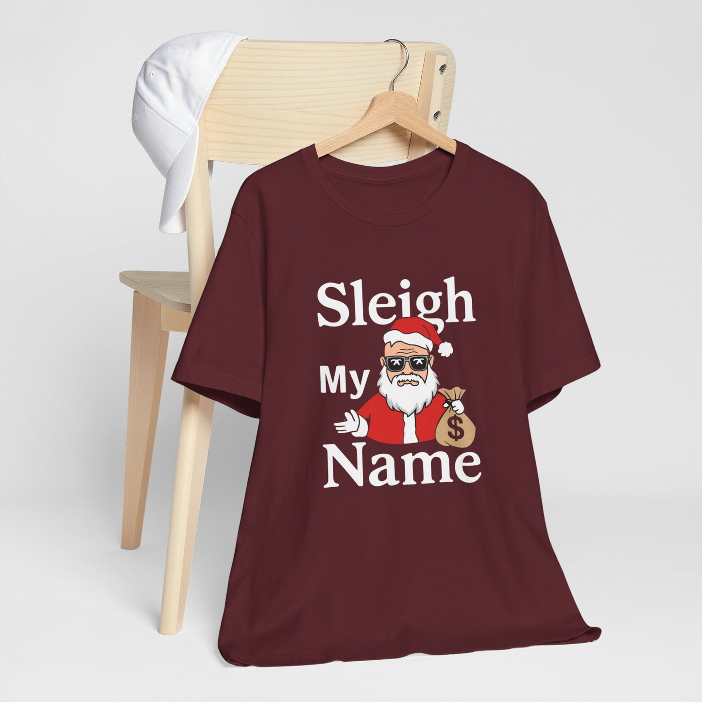 'Sleigh My Name' Christmas Tee