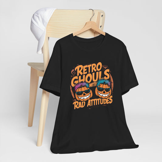 Retro Ghouls With Rad Attitudes Halloween Tee