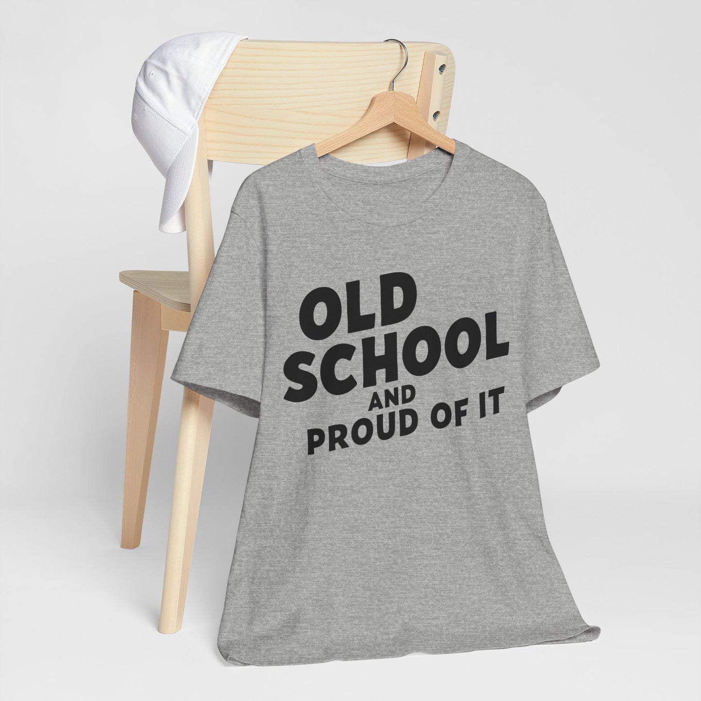 Old School and Proud of it Tee